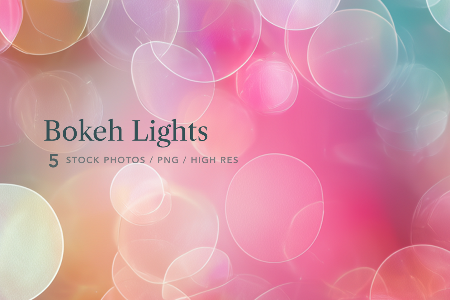 Bokeh lights effect with colorful blurred circles on a gradient background, labeled 'Bokeh Lights'.