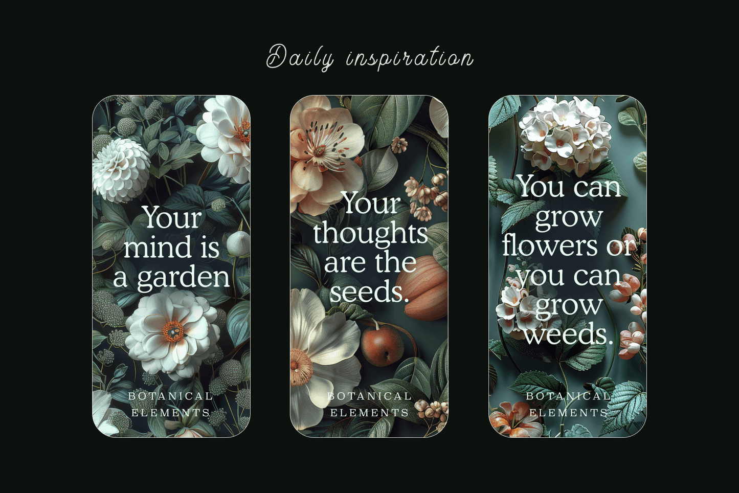 A series of mindfulness quotes with botanical art