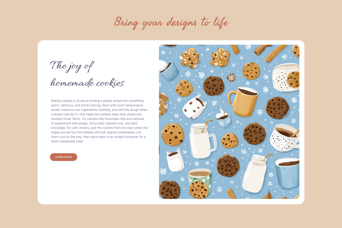 A digital mockup of a website banner for a baking company, featuring the headline 'The joy of homemade cookies' on the left and a blue patterned background on the right filled with illustrations of cookies, mugs, and coffee cups. The banner is set against a solid beige background with the text 'Bring your designs to life' at the top.