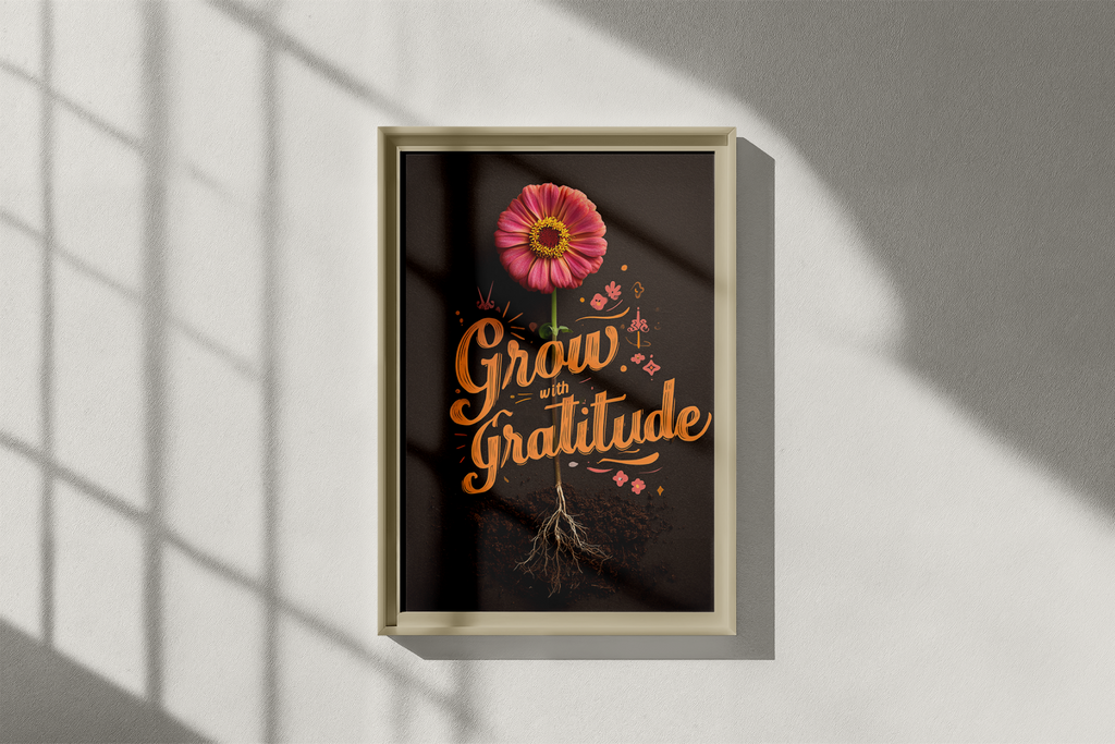 Framed artwork with a pink flower and 'Grow with Gratitude' text on a dark background.