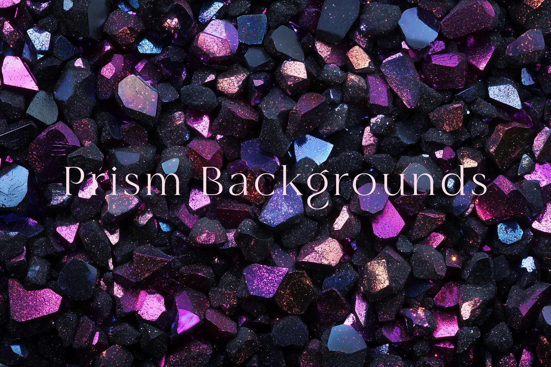 A close-up of prism backgrounds with a focus on the text, showcasing a glittery and colorful surface.
